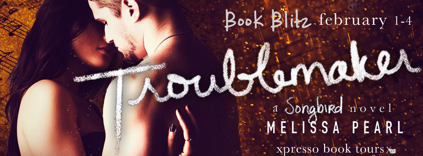 Book Blitz: Troublemaker by Melissa Pearl