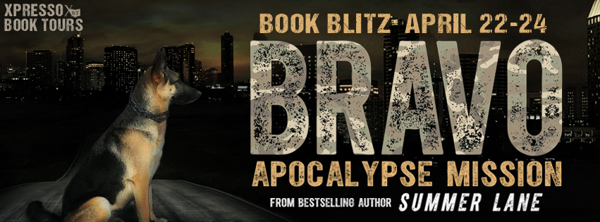 Book Blitz: Bravo: Apocalypse Mission by Summer Lane