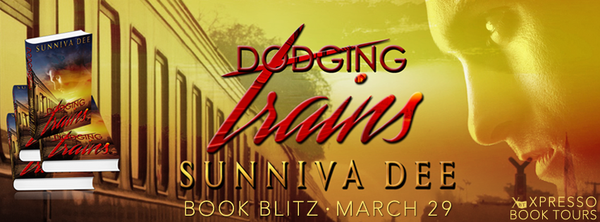 Book Blitz: Dodging Trains by Sunniva Dee