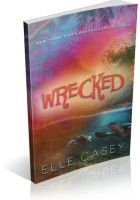 Blitz Sign-Up: Wrecked by Elle Casey