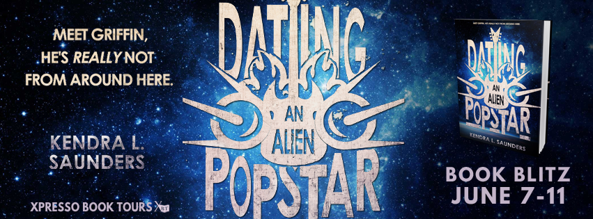 Book Blitz: Dating an Alien Pop Star by Kendra L. Saunders