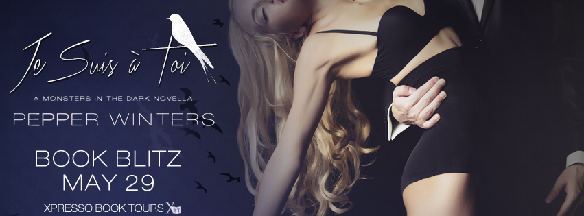 Book Blitz: Je Suis à Toi by Pepper Winters + Giveaway (INT)