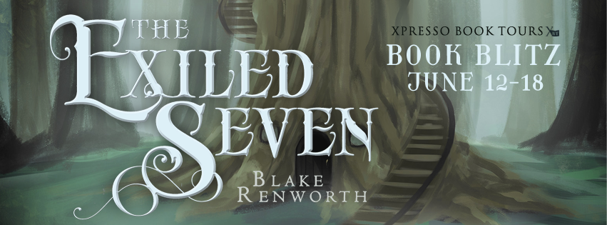 Book Blitz: The Exiled Seven by Blake Renworth