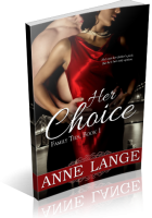 Blitz Sign-Up: Her Choice by Anne Lange