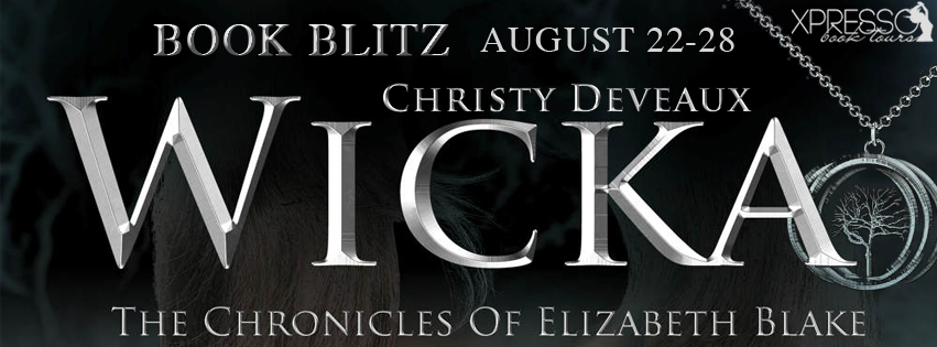 Book Blitz: Wicka by Christy Deveaux