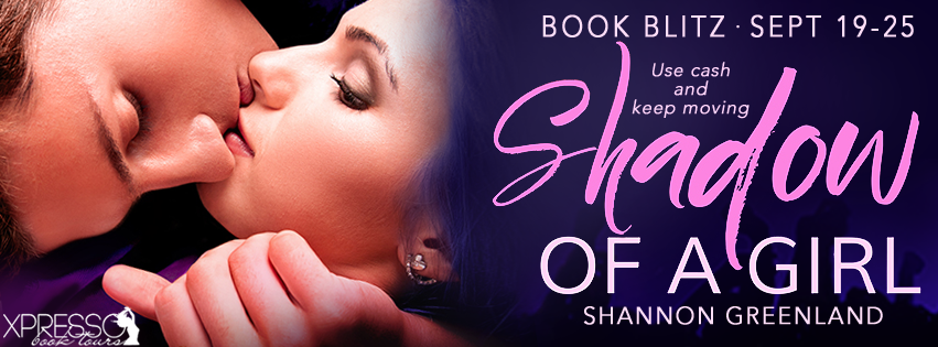 Book Blitz: Shadow of a Girl by Shannon Greenland