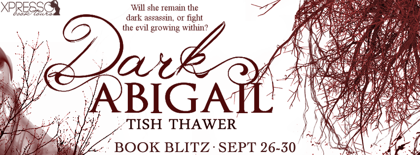 Book Blitz: Dark Abigail by Tish Thawer