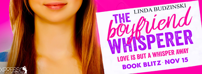 Book Blitz: The Boyfriend Whisperer by Linda Budzinski