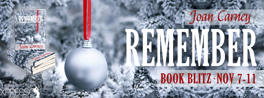 Book Blitz: REMEMBER by Joan Carney