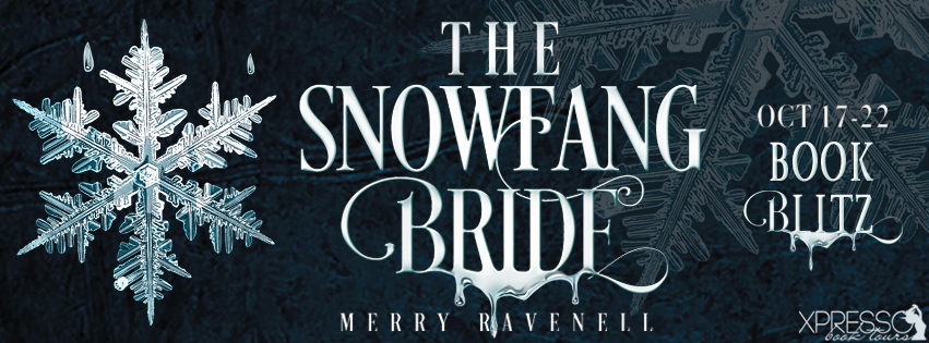 Book Blitz: The SnowFang Bride by Merry Ravenell