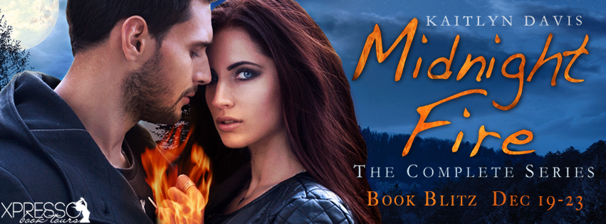 Book Blitz: The Complete Midnight Fire Series by Kaitlyn Davis
