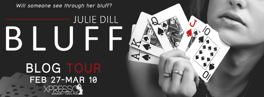 Blog Tour: Bluff by Julie Dill