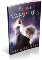 Blitz Sign-Up: Court of Vampires by Megan Linski