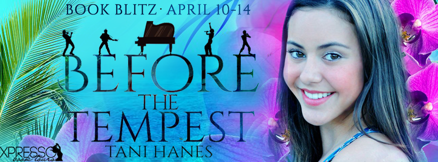Book Blitz: Before the Tempest by Tani Hanes