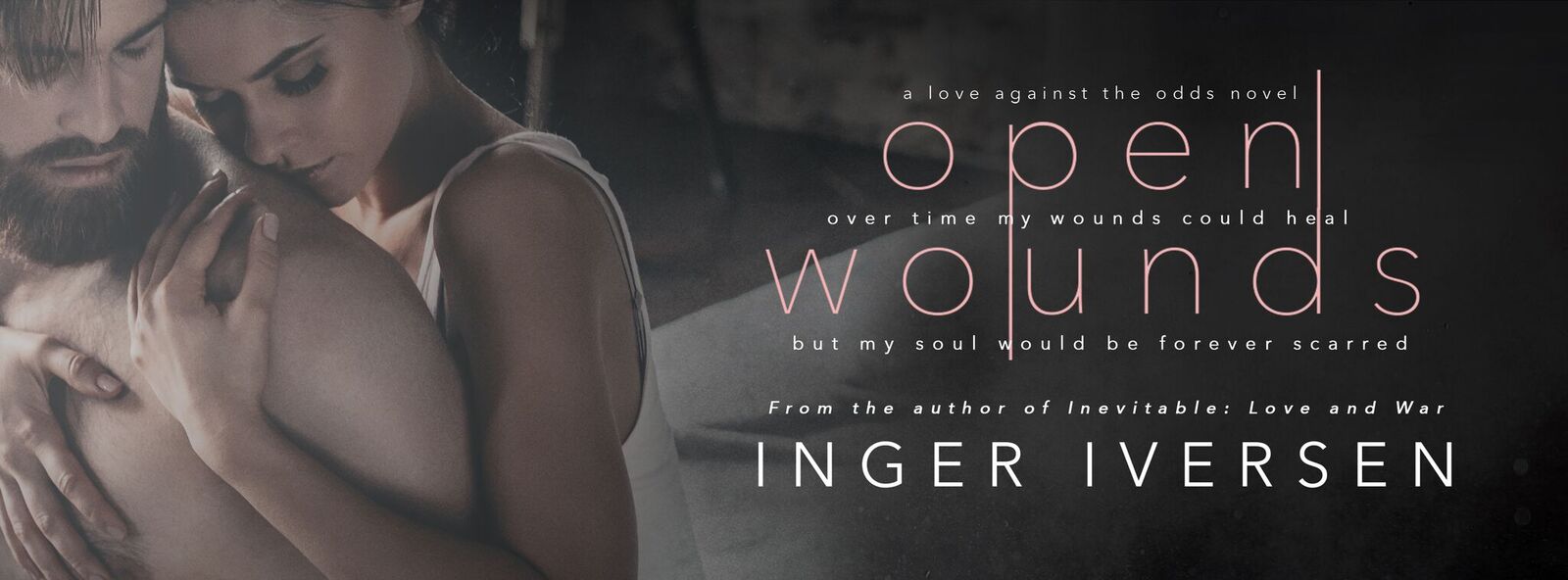 Cover Reveal: Open Wounds & Weathered Souls by Inger Iversen