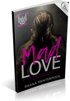 Blitz Sign-Up: Mad Love by Shana Vanterpool
