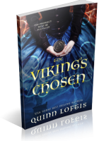 Blitz Sign-Up: The Viking’s Chosen by Quinn Loftis
