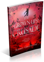 Blitz Sign-Up: The Grown Ups’ Crusade by Audrey Greathouse