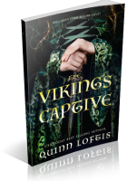 Blitz Sign-Up: The Viking’s Captive by Quinn Loftis