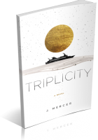 Tour: Triplicity by J. Mercer