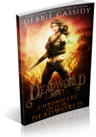 Blitz Sign-Up: Deadworld by Debbie Cassidy