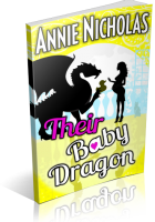 Blitz Sign-Up: Their Baby Dragon by Annie Nicholas