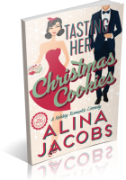 Blitz Sign-Up: Tasting Her Christmas Cookies by Alina Jacobs