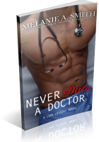 Tour: Never Date a Doctor by Melanie A. Smith