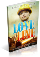 Tour: Love on the Line by Kirsten Fullmer