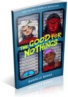 Tour: The Good for Nothings by Danielle Banas