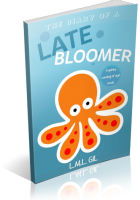 Tour: The Diary of a Late Bloomer by L.M.L Gil
