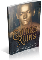 Blitz Sign-Up: Gilded Ruins by Chantal Gadoury