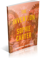 Tour: The Invention of Sophie Carter by Samantha Hastings