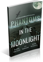 Blitz Sign-Up: Phantoms in the Moonlight Anthology