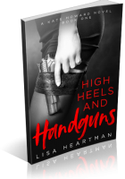 Review Opportunity: High Heels and Handguns by Lisa Heartman