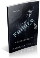 Review Opportunity: Failure by Danielle Young