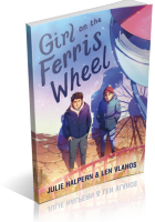 Tour: Girl on the Ferris Wheel by Julie Halpern & Len Vlahos