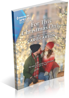 Blitz Sign-Up: For This Christmas Only by Caro Carson