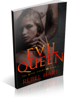 Blitz Sign-Up: Evil Queen by Rebel Hart