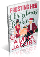 Blitz Sign-Up: Frosting Her Christmas Cookies by Alina Jacobs