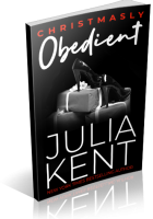 Blitz Sign-Up: Christmasly Obedient by Julia Kent
