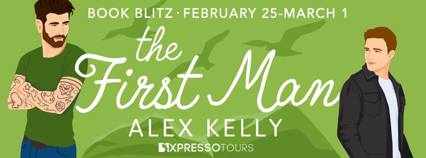 Book Blitz with Giveaway:  The First Man (From Connemara with Love #2) by Alex Kelly