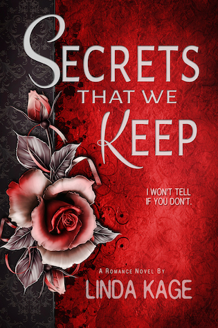 {Excerpt+Giveaway} Secrets That We Keep Linda Kage