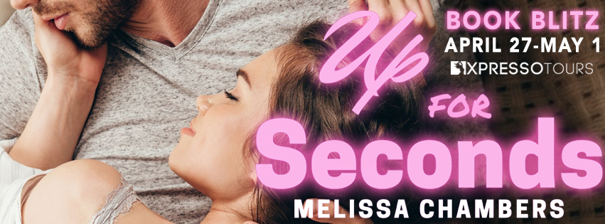 Book Blitz with Giveaway:  Up for Seconds (Destiny Dunes #2) by Melissa Chambers