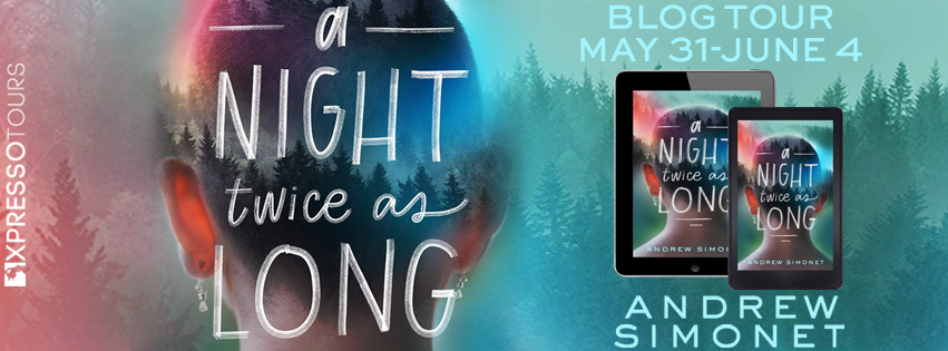 Blog Tour & Giveaway: A Night Twice As Long by Andrew Simonet