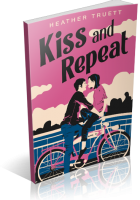 Tour: Kiss and Repeat by Heather Truett
