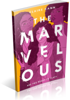 Tour: The Marvelous by Claire Kann