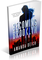 Blitz Sign-Up: Becoming Brooklyn by Amanda Deich