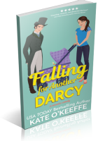 Blitz Sign-Up: Falling for Another Darcy by Kate O’Keeffe