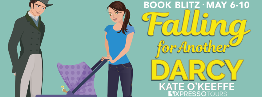 Book Blitz with Giveaway:  Falling for Another Darcy (Love Manor #3) by Kate O’Keeffe